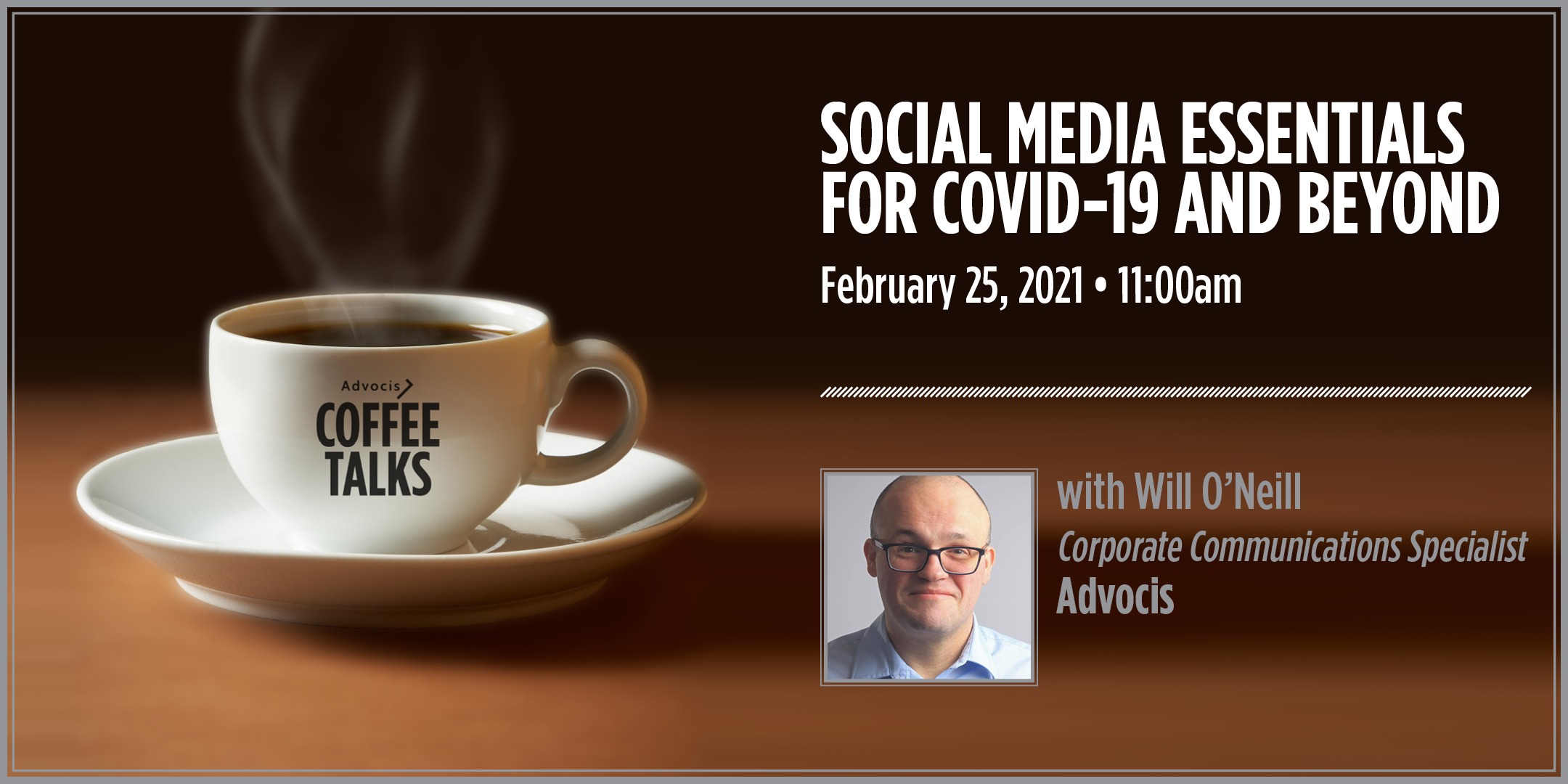 Advocis Coffee Talks with Will O'Neill