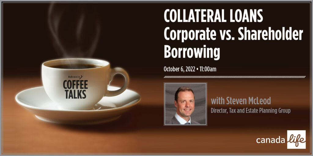 Edition 53 - Collateral Loans – Corporate vs. Shareholder Borrowing