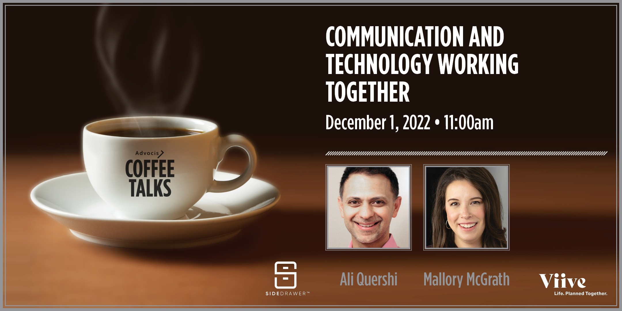 Advocis Coffee Talks 55: Communication and Technology Working Together