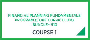 Advocis Financial Planning Fundamentals Bundle – 910. CLU course 1